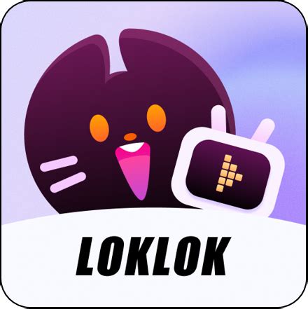 loklok download